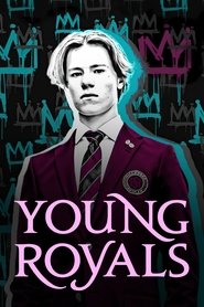 ดูซีรี่ย์ Young Royals – เจ้าชาย [พากย์ไทย]