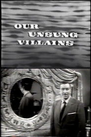 Poster Our Unsung Villians 1956
