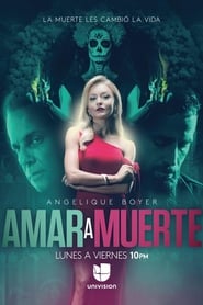 Poster Amar a Muerte - Season 1 2019