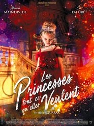 Les Princesses font ce qu’elles veulent