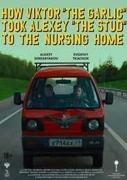 How Viktor “The Garlic” Took Alexey “The Stud” to the Nursing Home 2018
