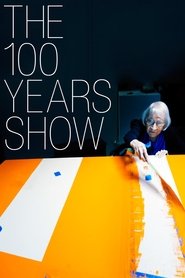 The 100 Years Show постер