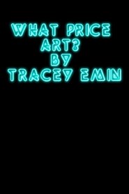 Poster What Price Art? By Tracey Emin