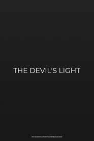 The Devil’s Light (2022)