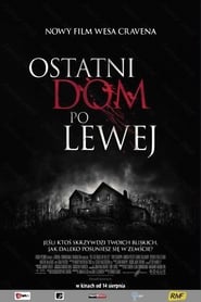 poland Ostatni dom po lewej 2009 Cały Film online