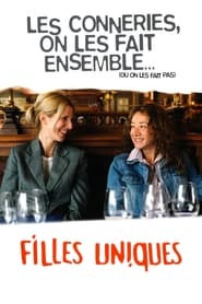 Filles uniques streaming – Cinemay