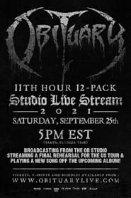 Obituary - 11th Hour 12-Pack Live Stream