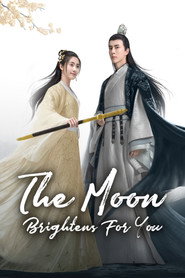 The Moon Brightens For You
