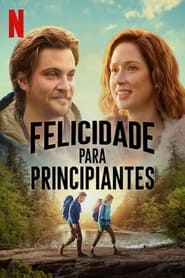 Assistir Felicidade para Principiantes Online HD