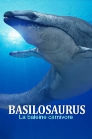 Poster Basilosaurus, la baleine carnivore