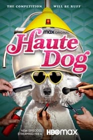 Haute Dog постер
