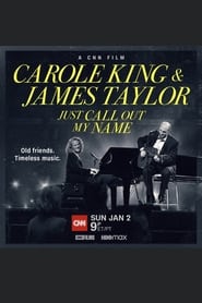 كامل اونلاين Carole King & James Taylor: Just Call Out My Name 2022 مشاهدة فيلم مترجم