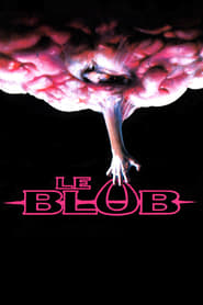 Le Blob (1988)