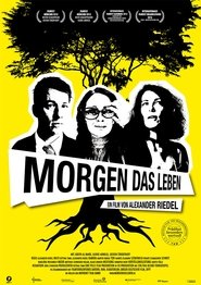 Poster Morgen das Leben 2011
