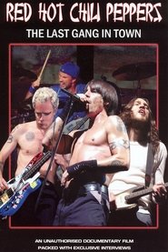 Poster Red Hot Chili Peppers: The Last Gang in Town 2006