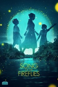 Song of the Fireflies