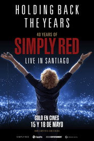 Holding Back the Years: 40 Years of Simply Red
