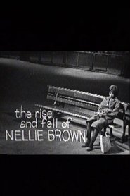 Poster The Rise and Fall of Nellie Brown 1964 Poster The Rise and Fall of Nellie Brown 1964