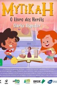 Mytikah - O Livro dos Heróis (2018) Mytikah - O Livro dos Heróis (2018)