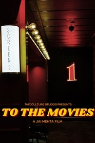 To The Movies (2023)
