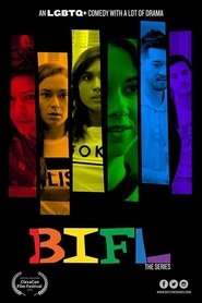 BIFL: The Series (2019)