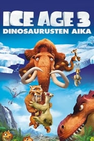 Ice Age 3: Dinosaurusten aika (2009)