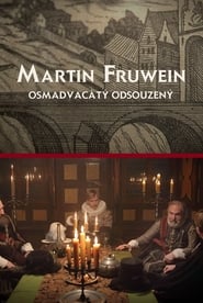 Martin Fruwein osmadvacátý odsouzený 2021 دخول مجاني غير محدود