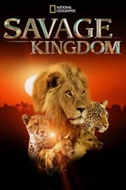 Savage Kingdom постер