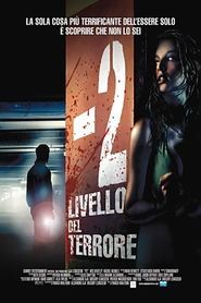 -2 Livello del terrore (2007)