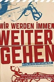 Wir Werden Immer Weitergehen (2012)