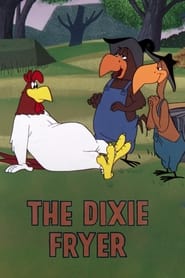 The Dixie Fryer постер