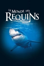 Le Monde des requins movie