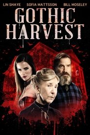 Gothic Harvest постер