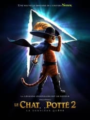 Voir Le Chat Potté 2 : la dernière quête streaming film streaming