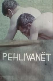 Pehlivanët