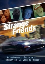 Strange Friends film en streaming