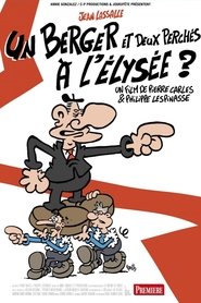 Poster Un berger et deux perchés à l'Elysée ? 2019