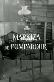 Poster Markiza de Pompadour