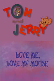 Love Me, Love My Mouse 1966