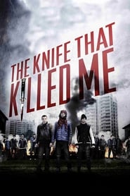 The Knife That Killed Me постер