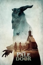 The Pale Door (2020) online ελληνικοί υπότιτλοι