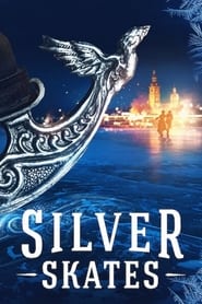 SILVER SKATES (2020) สเก็ตสีเงิน