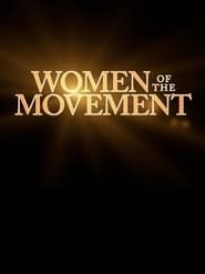 Women of the Movement постер