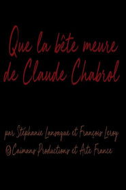Short Cuts : Que la bête meurt de Claude Chabrol