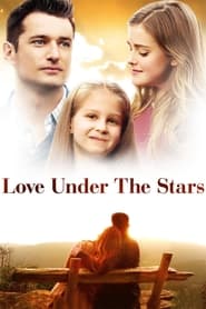 Love Under the Stars постер