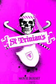 St. Trinian's - Saga en streaming