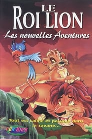 Le Roi Lion - Les nouvelles Aventures streaming