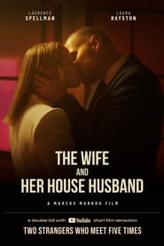 The Wife and Her House Husband постер