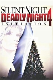Silent Night Deadly Night 4: Initiation (1990)