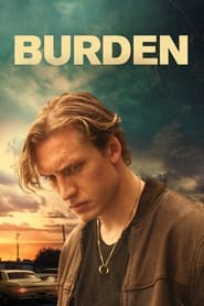 Watch Burden 2022 online free – 01MoviesHD